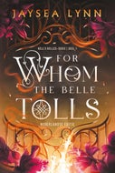 For whom the belle tolls (E-book)
