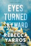 Eyes turned skyward (Paperback)