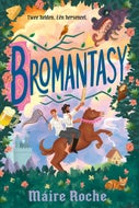 Bromantasy (E-book)