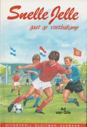 Snelle Jelle gaat op voetbalkamp (E-book)
