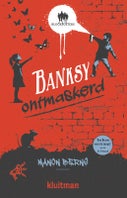 Banksy ontmaskerd (Hardback)
