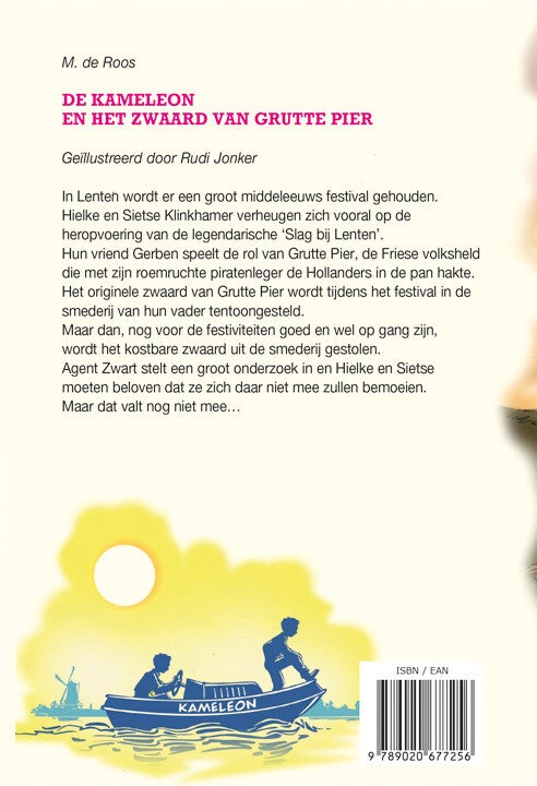 De Kameleon en het zwaard van Grutte Pier (Hardback)