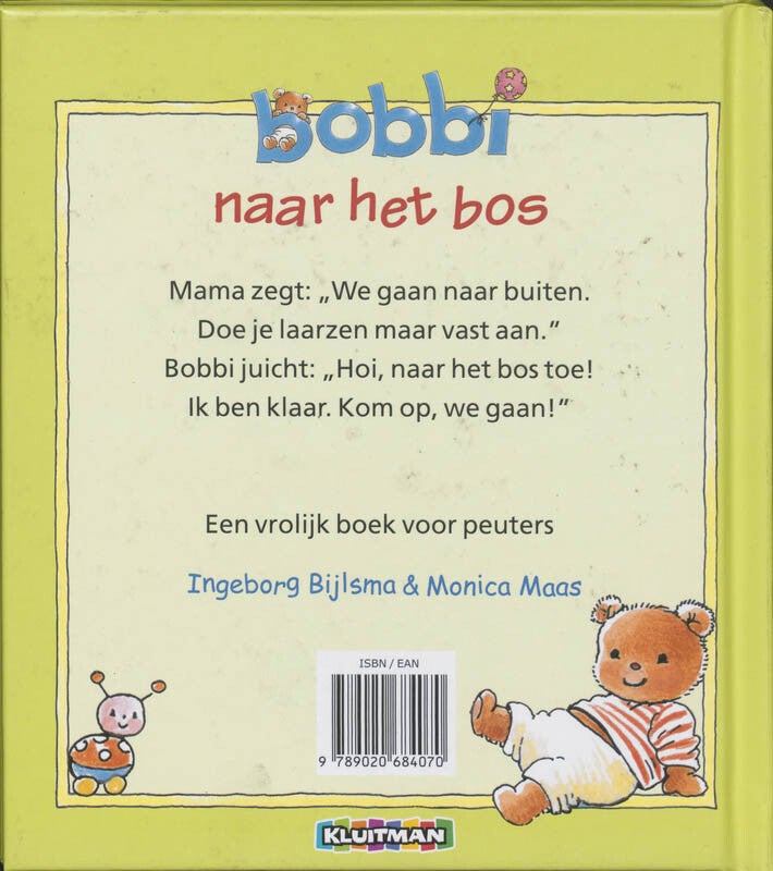 Bobbi naar het bos (Hardback)