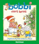 Bobbi viert kerst (Hardback)