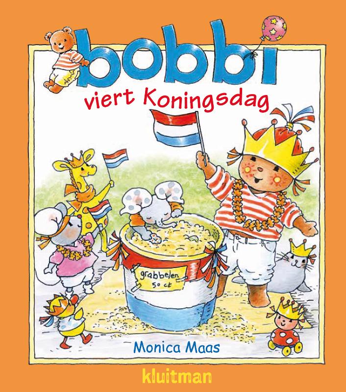 Bobbi viert Koningsdag (Hardback)
