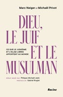 Dieu, le Juif et le Musulman (E-book)