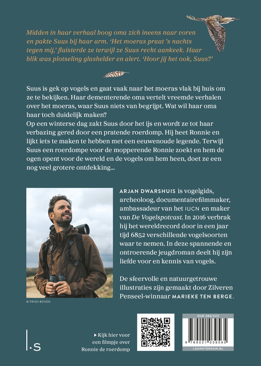 Ronnie de roerdomp en het geheim van het moeras (Hardback)