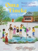 Oma Tineke terug naar school (Hardback)