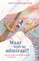Waar blijft de admiraal? (E-book)