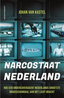 Narcostaat Nederland (Paperback)