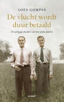 De vlucht wordt duur betaald (Paperback)