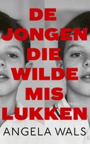 De jongen die wilde mislukken (E-book)