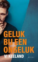 Geluk bij een ongeluk (E-book)