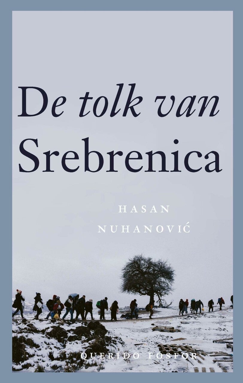 De tolk van Srebrenica (E-book)