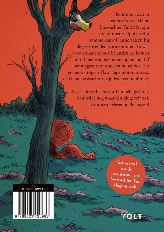 Tim de kleine boswachter: De baas van het bos (Hardback)