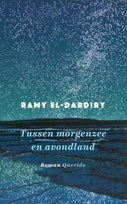 Tussen morgenzee en avondland (Paperback)