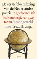 De eerste bloemlezing van de Nederlandse poëzie (E-book)