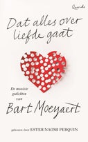 Dat alles over liefde gaat (Hardback)