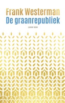 De graanrepubliek (Hardback)