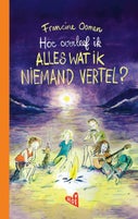Hoe overleef ik alles wat ik niemand vertel? (E-book)
