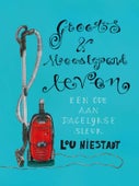 Groots en meeslepend leven (E-book)