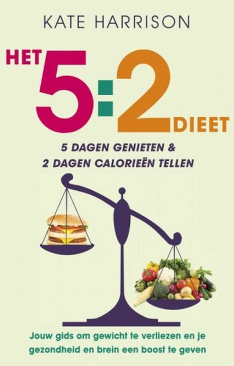 Het 5:2 dieet (Paperback)