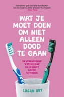 Wat je moet doen om niet alleen dood te gaan (E-book)