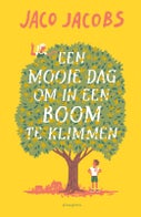 Een mooie dag om in een boom te klimmen (Hardback)