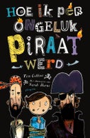 Hoe ik per ongeluk piraat werd (Hardback)