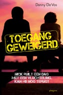 Toegang geweigerd (Paperback)