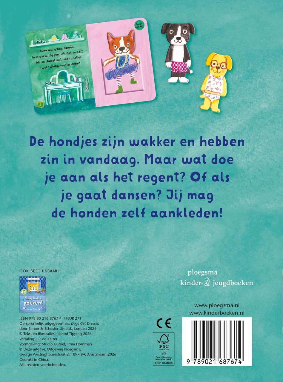 Kleed je aan, hondjes! (Hardback)