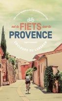 Met de fiets door de Provence (Paperback)