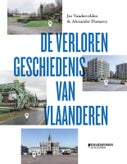 De verloren geschiedenis van Vlaanderen (Paperback)