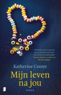 Mijn leven na jou (Paperback)