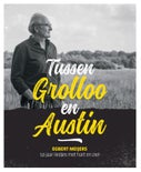Tussen Grolloo en Austin (Hardback)
