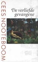 De verliefde gevangene (Hardback)