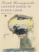 Lekker dood in eigen land (E-book)