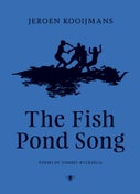 The Fish Pond Song (Hardback)