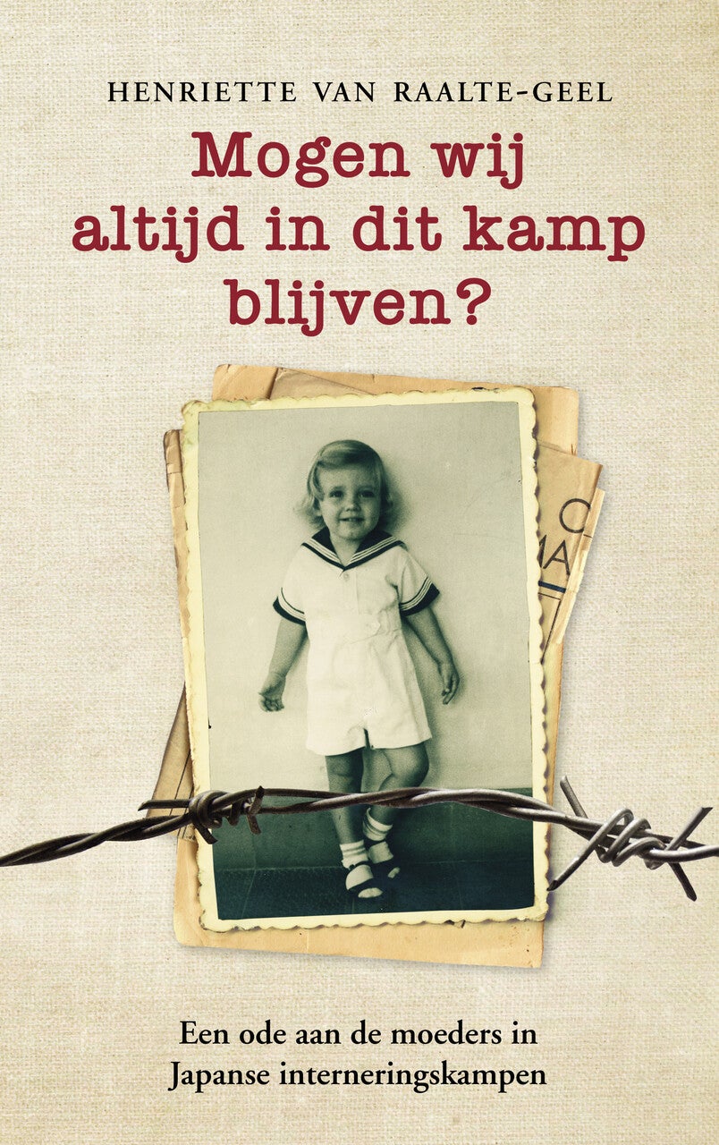 Mogen wij altijd in dit kamp blijven? (E-book)