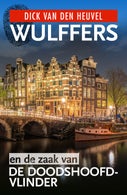 Wulffers en de zaak van de doodshoofdvlinder (E-book)