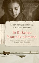 In Birkenau haatte ik niemand (E-book)