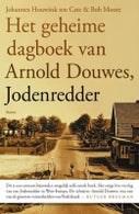 Het geheime dagboek van Arnold Douwes, Jodenredder (Paperback)