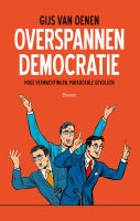 Overspannen democratie (Paperback)