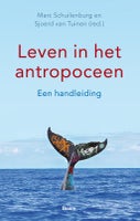 Leven in het antropoceen (Paperback)