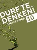 Durf te denken! Keuzedomein Metafysica (E-book)