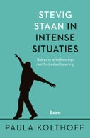 Stevig staan in intense situaties (Paperback)
