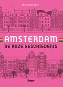 Amsterdam: de roze geschiedenis (Paperback)