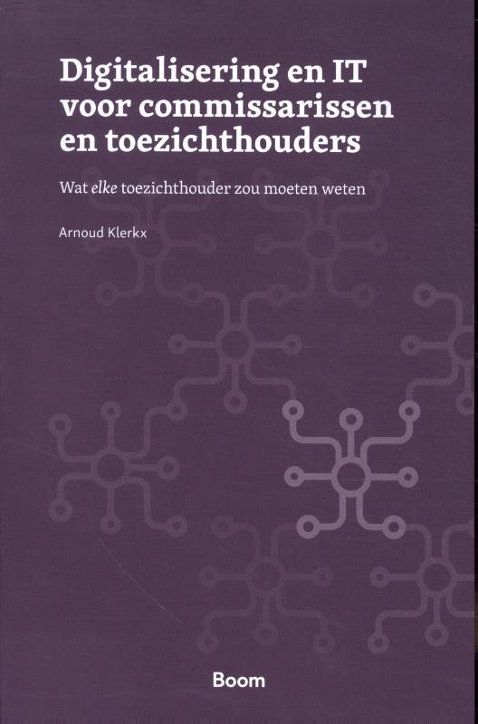 Digitalisering en IT voor commissarissen en toezichthouders (Paperback)