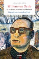 Willem van Genk. De eenheid van het spinnenweb (Hardback)