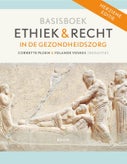 Basisboek ethiek en recht in de gezondheidszorg (Paperback)